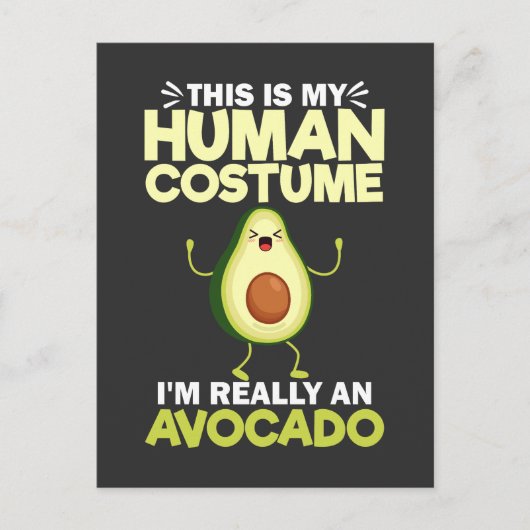 これは私の人間の衣装で私は本当にアボカド ポストカード (正面)