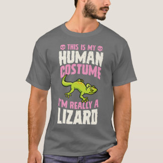 これは私の人間の衣装で私は本当にトカゲのハロだ Tシャツ