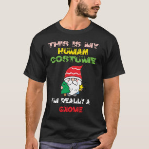 これは私の人間の衣装で私は本当に格言好きだ Tシャツ