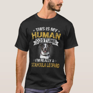 これは私の人間の衣装、私は本当にカトゥーラルだ Tシャツ
