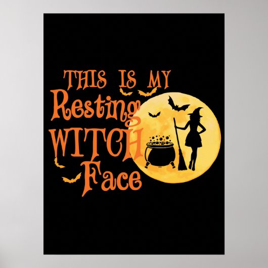 これは私の休息の魔女顔 – 面白いハロウィーン ポスター (正面)