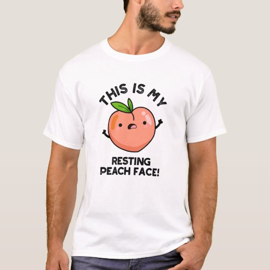 これは私の休息ピーチ顔パン Tシャツ (正面)