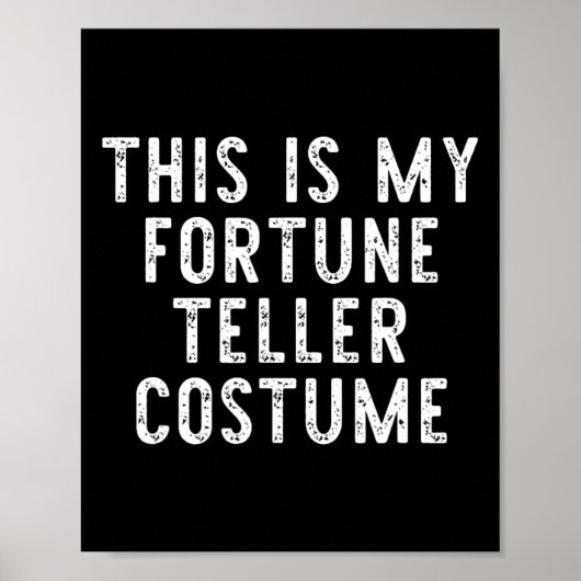 これは私の占い師ハロウィーンの衣装の怠惰Eである ポスター (正面)