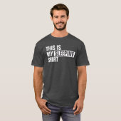 これは私の寝着だ Tシャツ (正面フル)