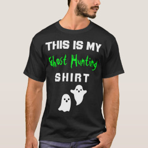 これは私の幽霊狩りシャツ Tシャツ