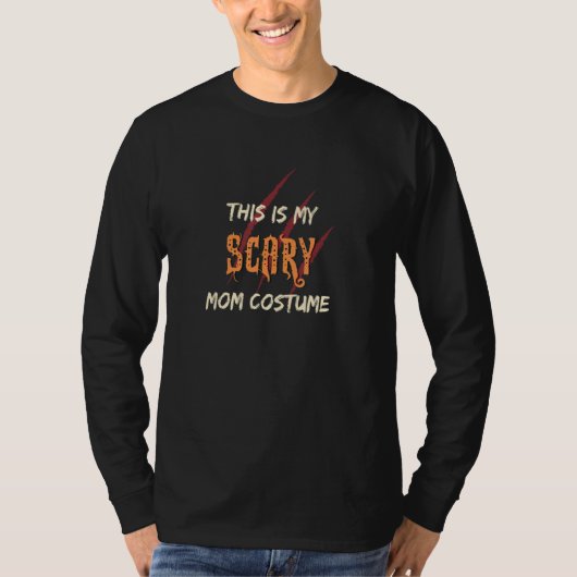 これは私の怖いママの衣装だ Tシャツ (正面)