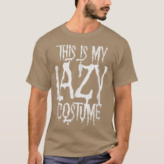 これは私の怠惰な衣装おかしなハロウィーン怠惰な格安 Tシャツ