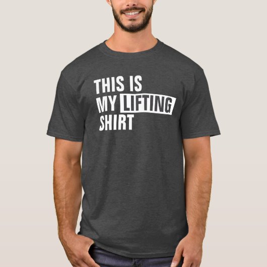 これは私の持ち上げシャツだ Tシャツ (正面)