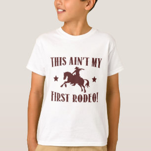 これは私の最初のロデオじゃない! Tシャツ