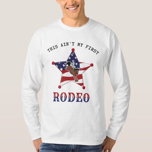 これは私の最初のRODEOではない/ブラックレターTシャツ Tシャツ (正面)