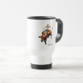 これは私の最初のRODEOではない：ブル・ライダー トラベルマグ (正面右)