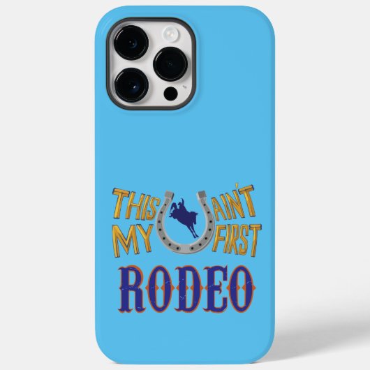 これは私の最初のRodeo Case-Mate iPhoneケースではない Case-Mate iPhoneケース (裏面)