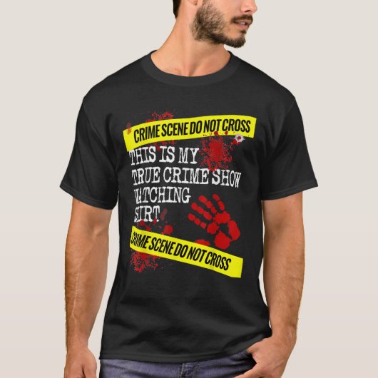 これは私の本当の犯罪見せ見のシャツおもしろいだ Tシャツ (正面)