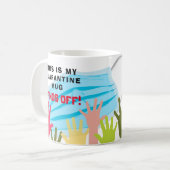 これは私の検疫マグの手オフ！マスおもしろいク コーヒーマグカップ (正面左)