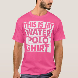 これは私の水ポロシャツスポーツおもしろいだ Tシャツ