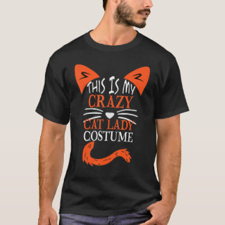 これは私の猫の熱狂する女性の衣装ハロウィーン猫 Tシャツ