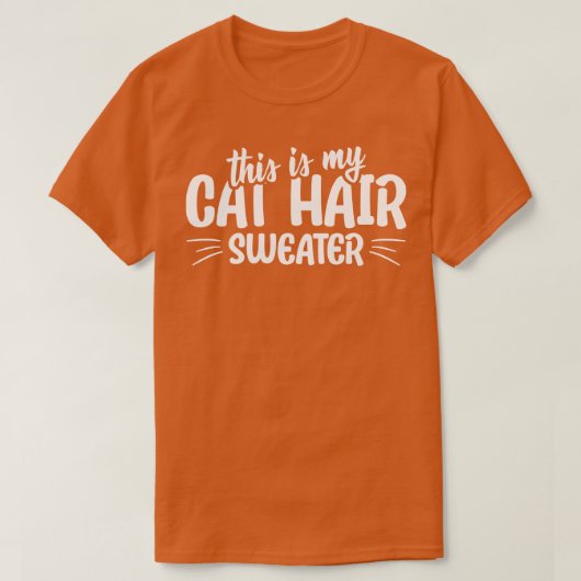これは私の猫ヘアセーターおもしろい猫引用文 Tシャツ (デザイン正面)