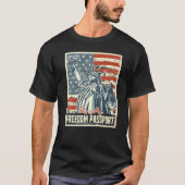 これは私の自由パスポートだ Tシャツ (正面)