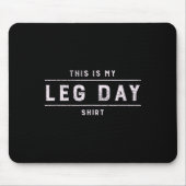 これは私の足の日シャツメンズジムおもしろいボディビル マウスパッド (正面)