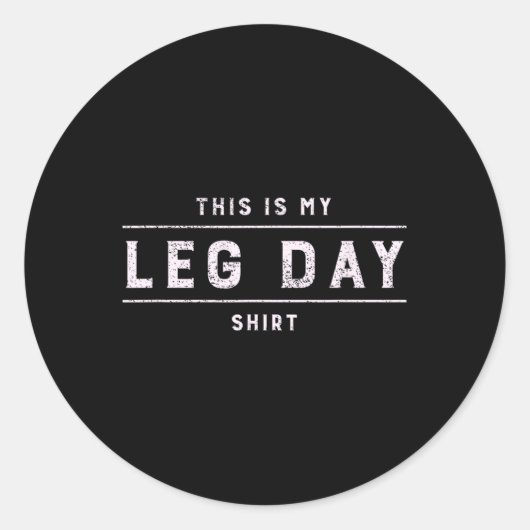 これは私の足の日シャツメンズジムおもしろいボディビル ラウンドシール (正面)