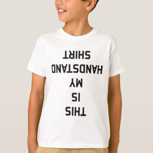 これは私の逆立ちのワイシャツです Tシャツ