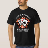 これは私の運の良いトランプのポーカーのシャツが折れない Tシャツ (正面)