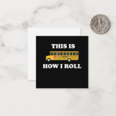 これは私の運転スタイル 面白いスクールバスの運転手 ノートカード (正面/裏面インサイチュ)