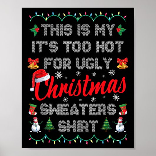これは私の醜いクリスマスには暑すぎる ポスター (正面)