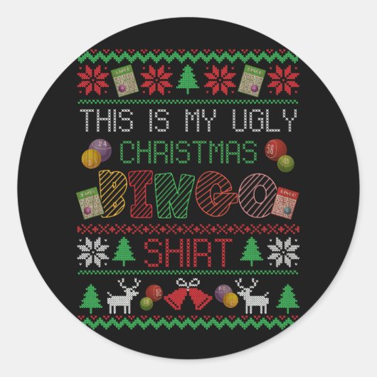これは私の醜いクリスマスビンゴシャツの賭博Xma ラウンドシール (正面)