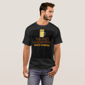 これは私の飲みワイシャツだ毎日衣服Brewi Tシャツ (正面フル)