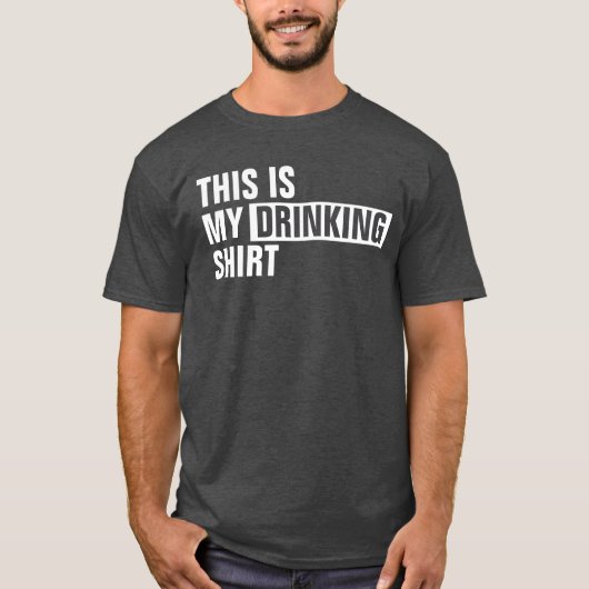 これは私の飲み物のシャツだ Tシャツ (正面)