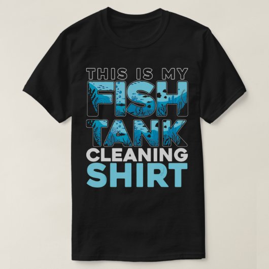 これは私の魚のタンクを清掃する漁獲物である Tシャツ (デザイン正面)