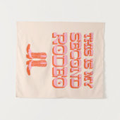 これは私の2番目のロデオ(+カウボーイブーツ) タペストリー (正面(横))