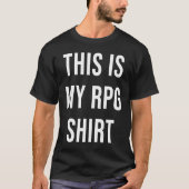 これは私のRPGダンジョンDMマスターD20ドラゴン Tシャツ (正面)