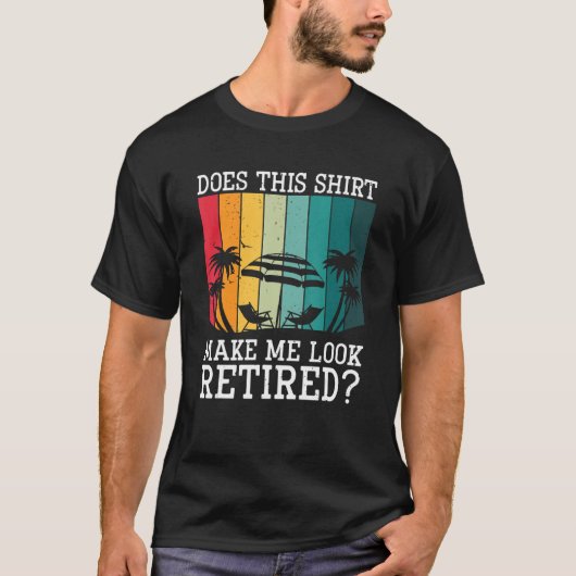 これは私を見せるの退職したか Tシャツ (正面)