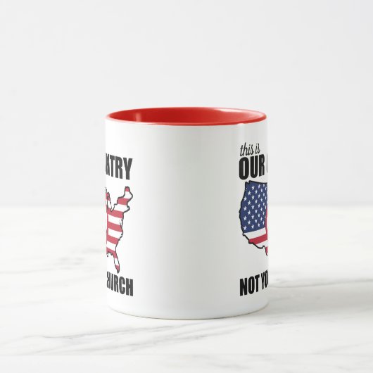 これは私達の国であって、あなたの教会の抗議ではない マグカップ (中央)