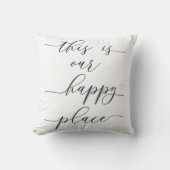 これは私達の幸せな場所の装飾用クッションです クッション (正面)