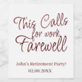 これは職場のお別れの退職をカスタム要求する ワインラベル (シングルラベル)