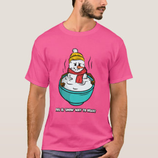 これは雪の道だリラックス! Tシャツ