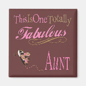 これは1つの完全に素晴らしい叔母ピンク マグネット (正面)