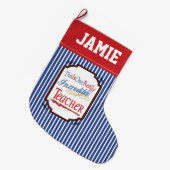 これは1個の実際に信じられないい先生のギフトです ラージクリスマスストッキング (正面 (吊り時))