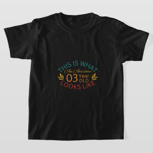 これは3歳素晴らしの人の容貌だ Tシャツ (レイダウン)
