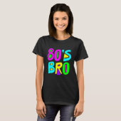 これは80年代のBro 80の90年代のパーティーティー Tシャツ (正面フル)