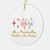 これは、冬のマシュマロの世界だ。 セラミックオーナメント (左)