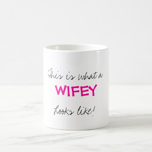 これはa、WIFEYの一見が好むものです! コーヒーマグカップ (中央)