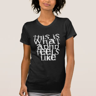 これはADHDです Tシャツ