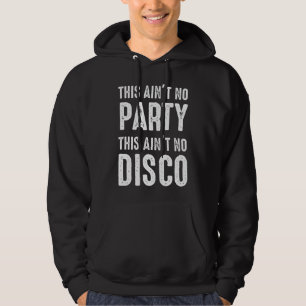 これはAin'No Discoパーティーではない パーカ