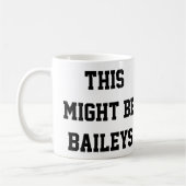 これはBaileysであるかもしれません コーヒーマグカップ (左)