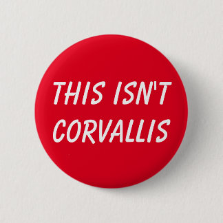 これはCorvallisボタンではないです 缶バッジ