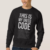 これはMy Drescode Coder Developer Computerおたく スウェットシャツ (正面)